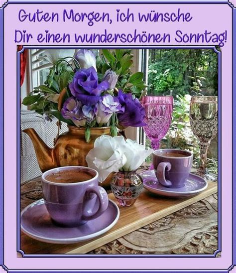 sonntagssprüche|schöne sonntagsgrüße zum morgen.